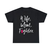 Load image into Gallery viewer, WIFE MOM FIGHTER BCA-28 Cotton Tee