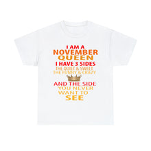 Load image into Gallery viewer, November Queen Tee
