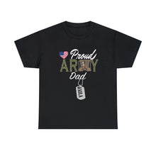 Load image into Gallery viewer, Jaila's Dad Cotton Tee