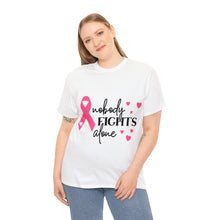 Load image into Gallery viewer, NOBODY FIGHTS ALONE BCA-50 Cotton Tee