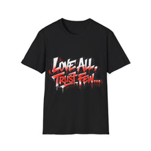 Load image into Gallery viewer, Love All, Trust Few Graffiti Tee