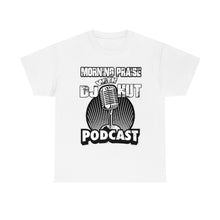 Load image into Gallery viewer, Morning Praise w/ DJ HUT #2 Tee