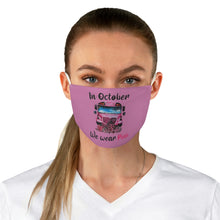 Load image into Gallery viewer, WE WEAR PINK Fabric Face Mask