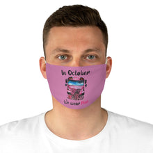 Load image into Gallery viewer, WE WEAR PINK Fabric Face Mask