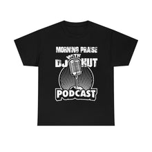 Load image into Gallery viewer, Morning Praise w/ DJ HUT #2 Tee