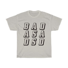 Load image into Gallery viewer, BAD 4 Cotton Tee