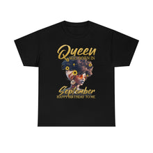Load image into Gallery viewer, September Queen #1 Cotton Tee