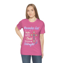 Load image into Gallery viewer, November Girl Short Sleeve Tee