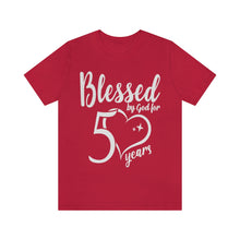 Load image into Gallery viewer, Blessed by God Tee
