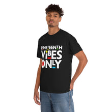 Load image into Gallery viewer, Vibes Only Unisex Cotton Tee