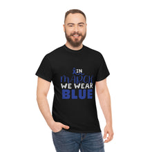 Load image into Gallery viewer, In MARCH We Wear Blue Cotton Tee