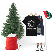 Load image into Gallery viewer, Faith Moves Mountain Cotton Tee