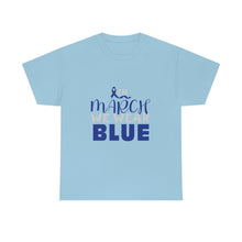 Load image into Gallery viewer, In MARCH We Wear Blue Cotton Tee