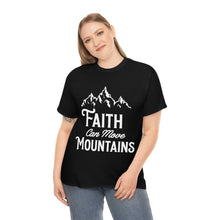 Load image into Gallery viewer, Faith Moves Mountain Cotton Tee