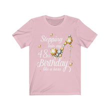Load image into Gallery viewer, 48th Steppin Into My Bday Short Sleeve Tee