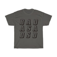 Load image into Gallery viewer, BAD 4 Cotton Tee