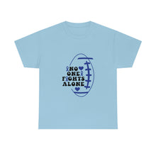 Load image into Gallery viewer, No One Fights Alone Colon Cancer Awareness Cotton Tee