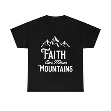 Load image into Gallery viewer, Faith Moves Mountain Cotton Tee