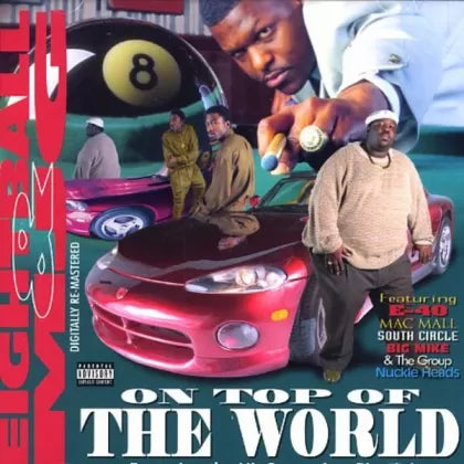 Eightball & MJG - On Top Of The World