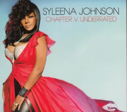 Syleena Johnson - Chapter V: Underrated