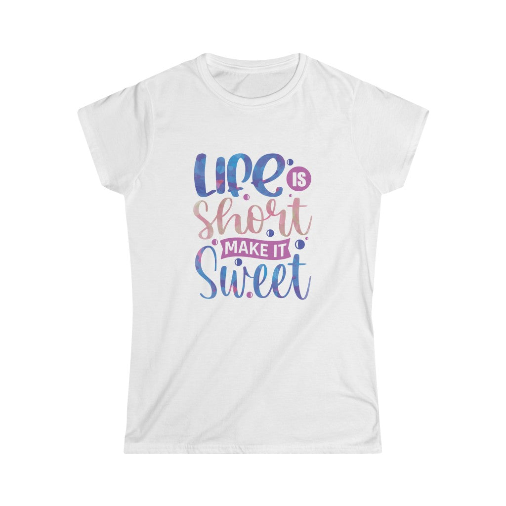 Life Is Short Softstyle Tee