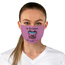 Load image into Gallery viewer, WE WEAR PINK Fabric Face Mask
