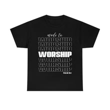 Load image into Gallery viewer, Worship Cotton Tee
