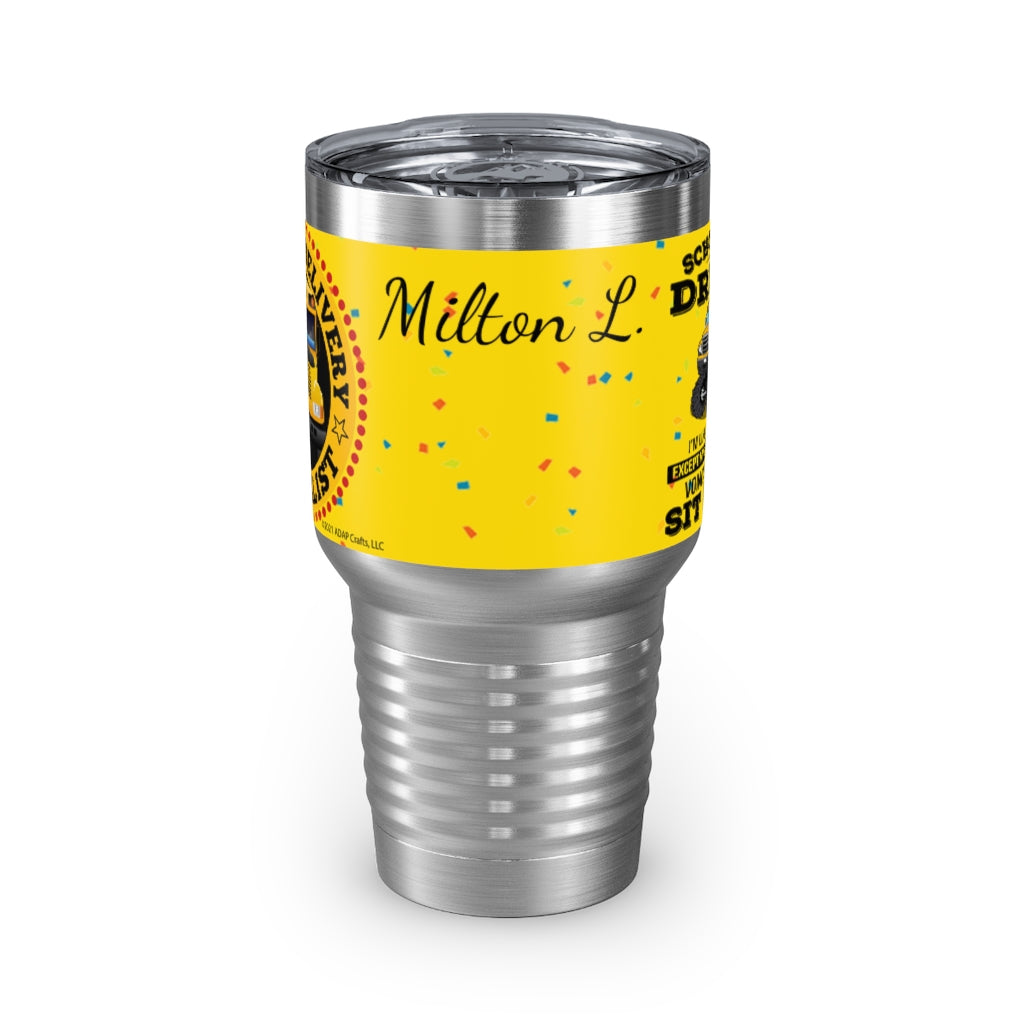 Safety Week Tumbler - Milton L.