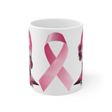 Load image into Gallery viewer, FIGHT CANCER Ceramic Mug 11oz
